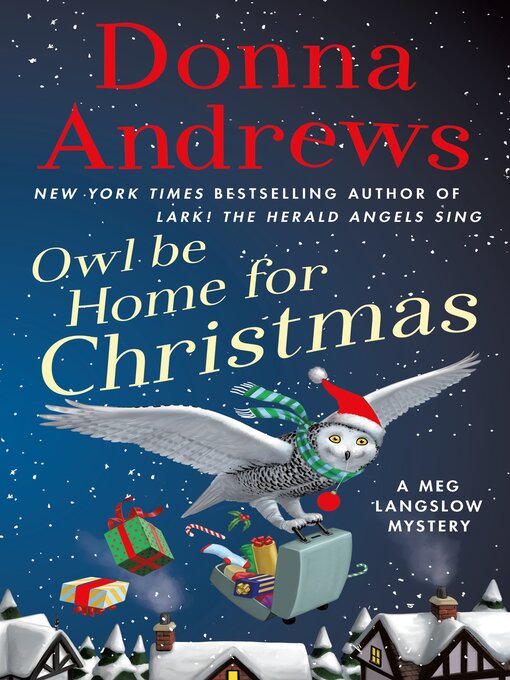 Title details for Owl Be Home for Christmas by Donna Andrews - Available